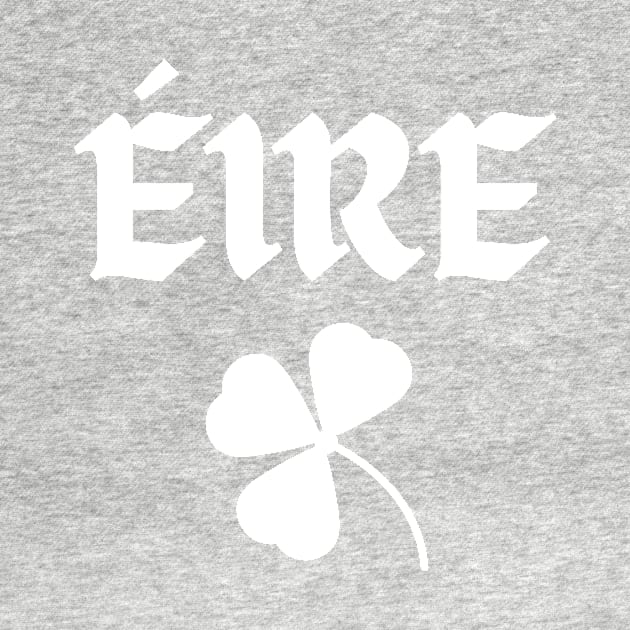 EIRE Shamrock by Lucky Leaf - Irish Gift Shop